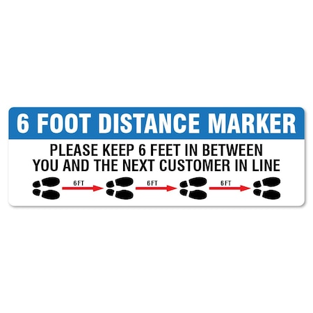 Keep 6 Ft Between You And The Next Customer Non-Slip Floor Decal Made In The USA, 3PK